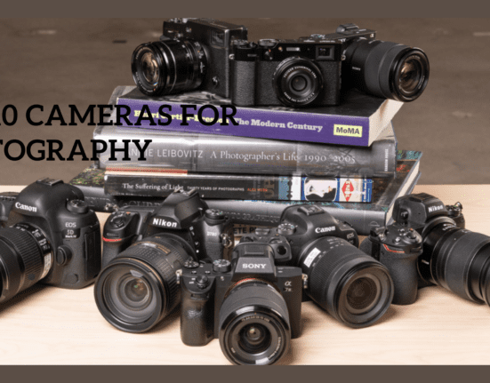 Top 10 Cameras for Photography  